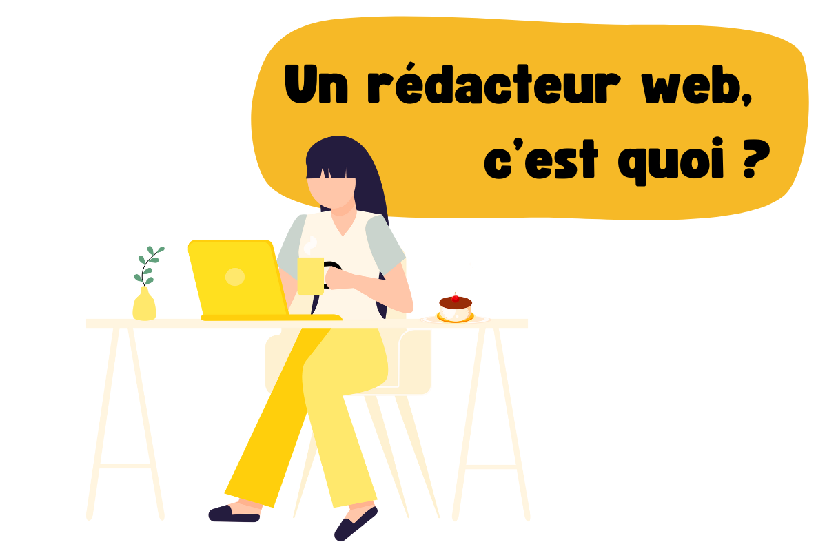 Rédacteur web : métier, compétences, missions, clients